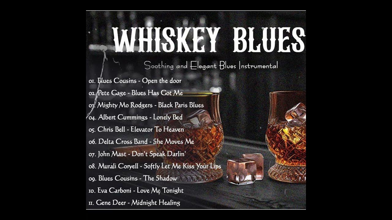 WHISKEY BLUES MUSIC - BEST OF SLOW BLUES/ROCK - Beautiful Relaxing Blues Songs #slowblues