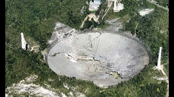 Arecibo Observatory - drone and ground view during the collapse & pre-collapse historical footage
