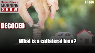 What is a collateral loan? screenshot 5