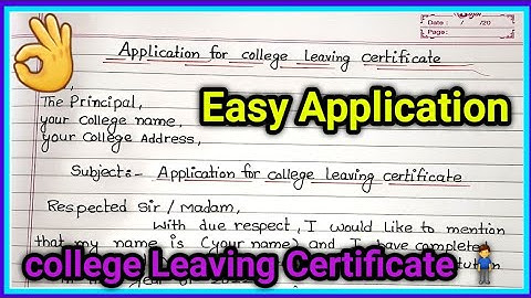 application for college leaving certificate||college leaving certificate application