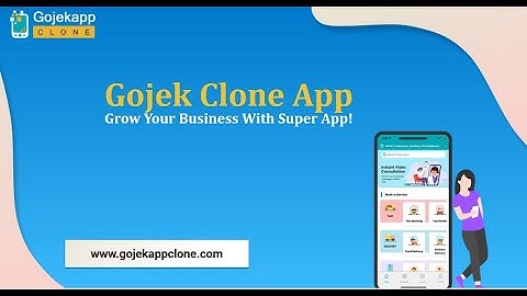 Gojek Clone App: Grow Your Business With Super App!