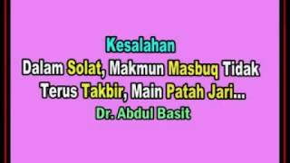 AAM 2018; Kesalahan Solat, Makmun Masbuq Tidak Terus Takbir, Main Patah Jari & Solat Belakang Saf.
