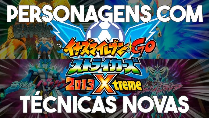 Inazuma Eleven GO Strikers 2013 Xtreme