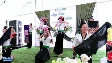 Múa Khăn Piêu Biểu Diễn | Mừng Lễ Vu Quy Ngọc Diện - Trí Hiệu | Bản Phường - Chiềng Sinh