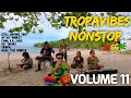 TROPAVIBES NONSTOP VOL. 11 (2021 TRACK)