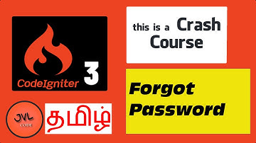 CodeIgniter 3 in Tamil - 16 - How to create Forgot Password page?  Send Email from Localhost