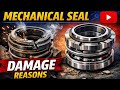 Mechanical Seal Damage Reasons | Seal Fail Kaise Hota Hai |Mechanical Seal Kyu Kharab Hota Hai#seal
