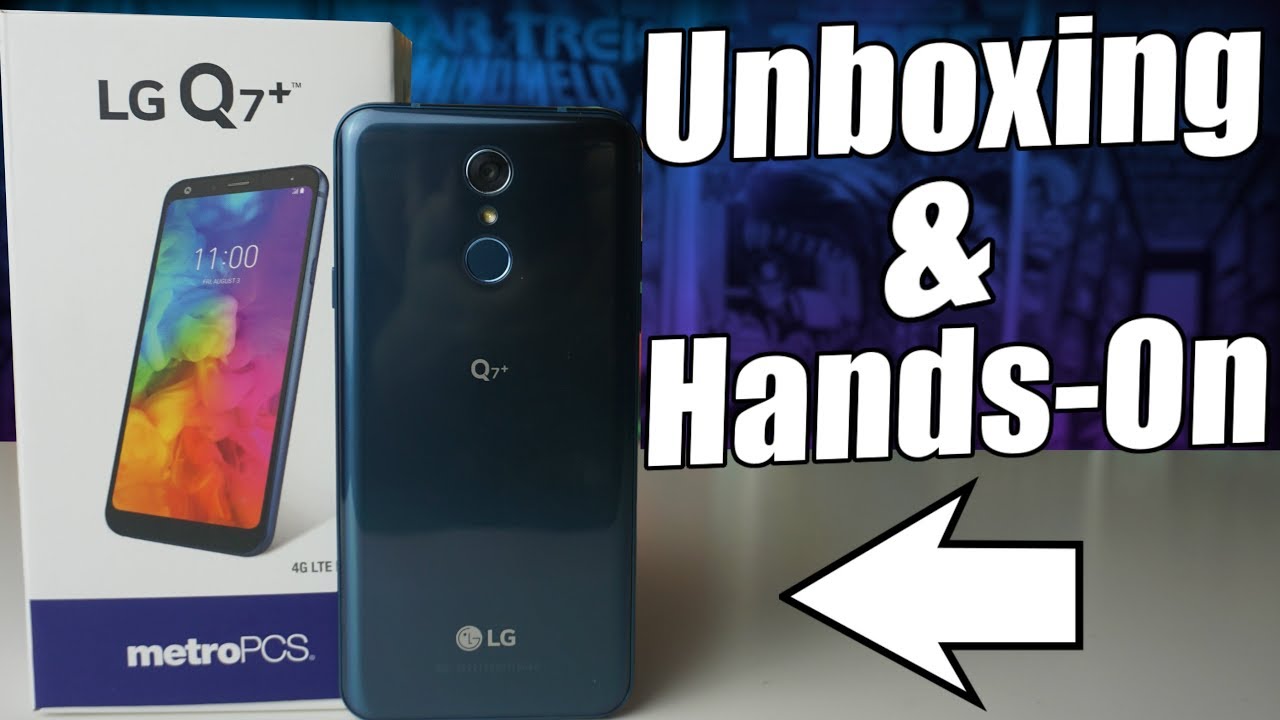 LG Q7 Plus Unboxing & Hands-On