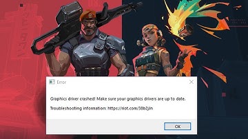 How To Fix Valorant Graphics Driver Crashed - Valorant Crashing Problem
