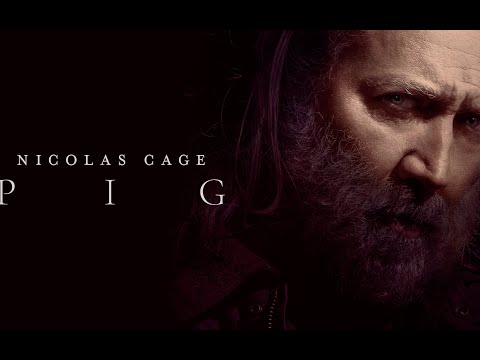 Pig (Nicolas Cage) - Trailer Italiano ufficiale [HD]