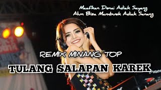 DJ TULANG SALAPAN KAREK - Remix Minang Top