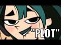 I Watch Total Drama for the "Plot" 2