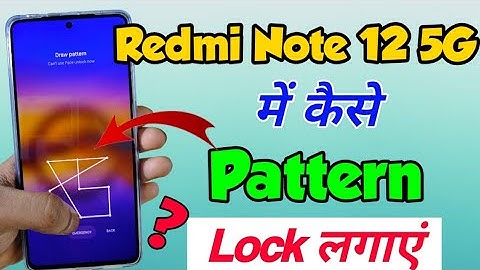 Redmi Note 12 5G main Pattern lock Setting kaise kare | How to Set Pattern lock in Redmi note 12 5g