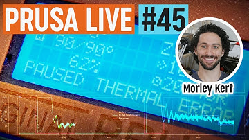 New Thermal protection model and a chat with @MorleyKert - PRUSA LIVE #45