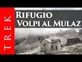 Escursione ad anello del Monte Mulaz dalla Val Venegia