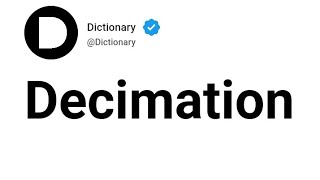 Decimation Meaning In English