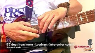25 days from home - Loudness (intro guitar cover)