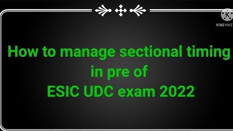 How To Manage Sectional Timing In ESIC UDC PRE EXAM 2022/ #esic #esicudc #esicudc2022