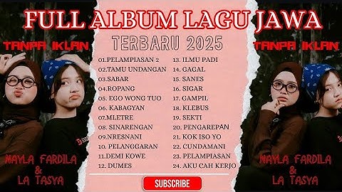FULL ALBUM PELAMPIASAN 2 - LA TASYA FULL ALBUM TERBARU - LAGU JAWA TERPOPULER 2025