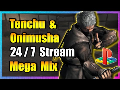 Tenchu & Onimusha Games 🔴 24 / 7 Live Stream 🔴