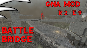 Battle Bridge | GNA mod Horde Mode |  R2E9 | 7 Days to Die | Modded