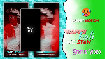 🥵mc stan x song || happy holi status alight motion editing #rtofficalstatus ❤️ tranding status Video