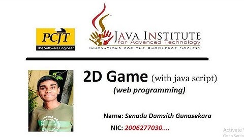 Java script 2D Game Development| Java Institute  | Senadu Damsith