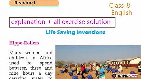 Class 8 Unit 6 life saving inventions explained with all exercises