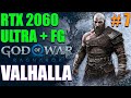 🔴 RTX 2060 ULTRA + FG! God of War Ragnarok: Valhalla PC | EP 7
