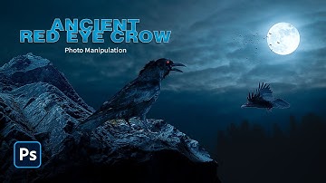 Ancient Red Eye Crow Photo Manipulation | Photoshop Tutorial