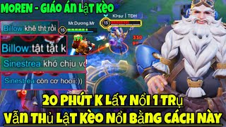 MOREN Mùa 2026 - S3 || Giáo Án Cụ Già Lật Kèo 20 Phút Không Nổi 1 Trụ và Cái Kết
