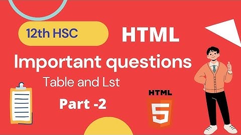12th HSC Important questions on Table and List | @csacademy-adityasabde9823