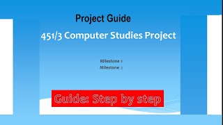 KCSE Computer Studies Project Guide | Milestone 1 and Milestone 2 | SCORE 100 % IN PROJECT