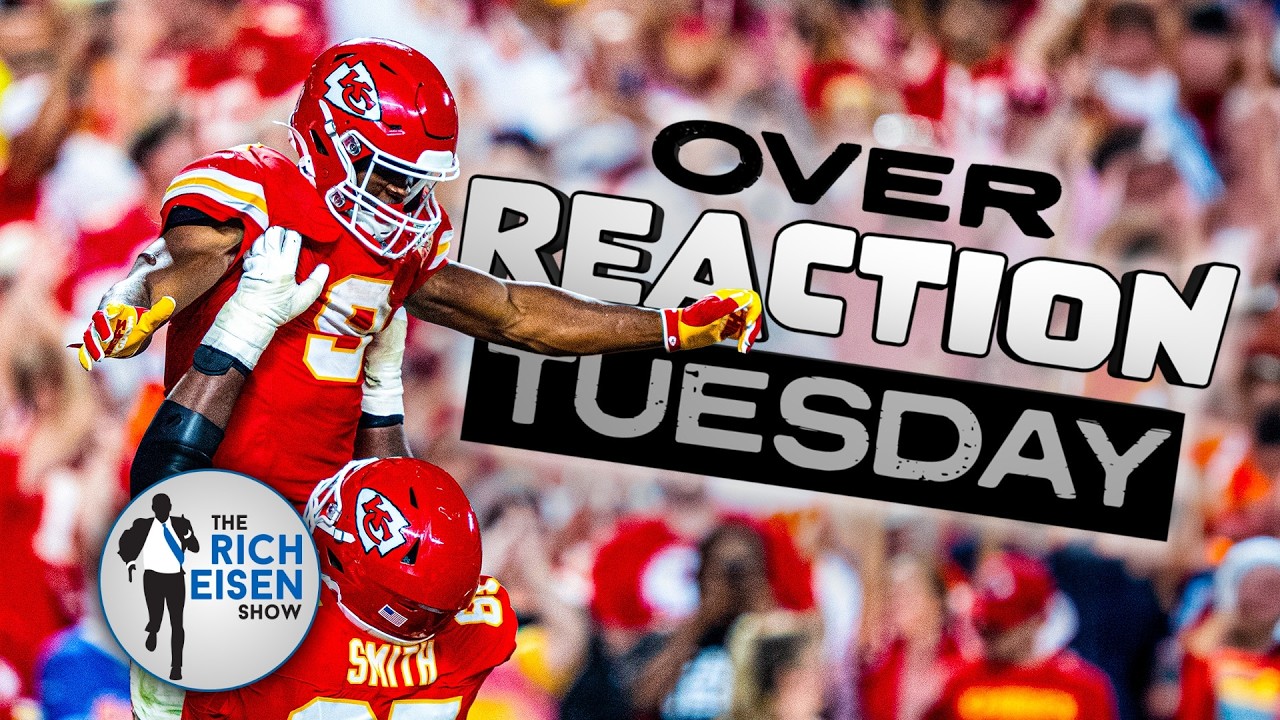 Overreaction Tuesday: Rich Talks Chiefs, Broncos, Cowboys, Rams, Ravens, Chargers & Texans