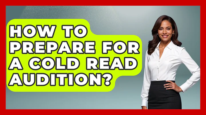 How To Prepare For A Cold Read Audition? - Broadway Behind The Curtain