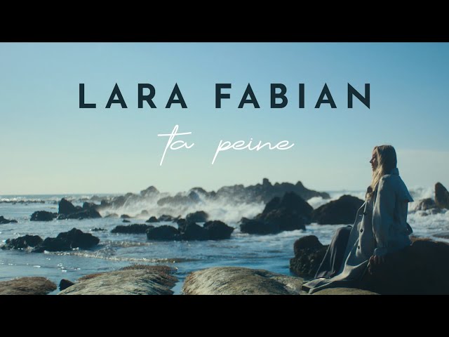 Lara Fabian - Ta peine (Lyrics video)