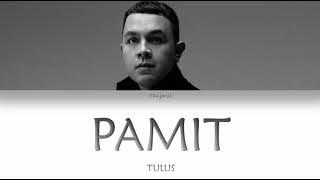 Tulus 'Pamit' [Ina/Eng] Lyrics