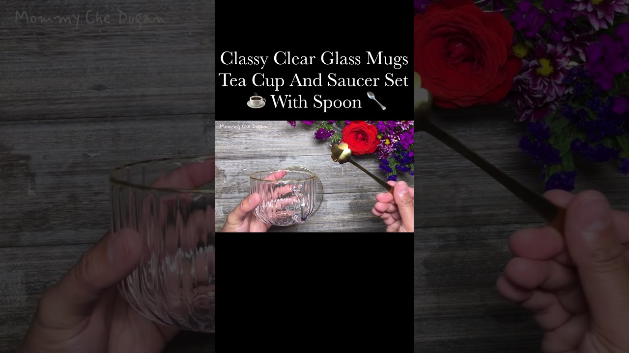 Classy Clear Glass Mugs Tea Cup And Saucer Set With Spoon