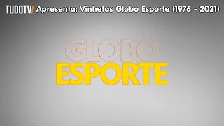 Cronologia #56: Vinhetas Globo Esporte (1979 - 2021)