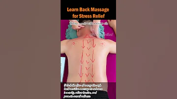Learn Back Massage For Stress Relief Backmassage Stressrelief Healthtips Holistichealth 