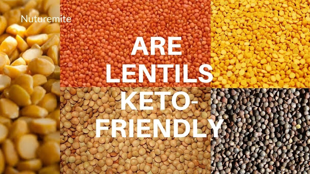 What to Eat and What Not to Eat on Ketogenic Diet? Review on Lentils and Their Values - YouTube