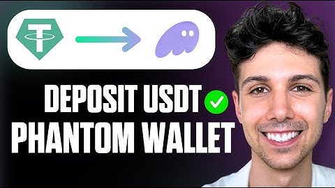 How To Get USDT In Phantom Wallet - Full Guide