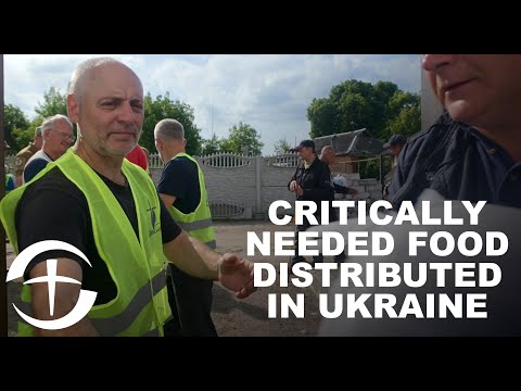 Critically Needed Food Distributed in Ukraine