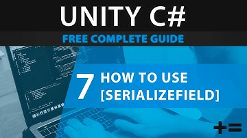 Learn to Code UNITY C# 7: How to Use SerializeField to Display a Private Variable in the Inspector