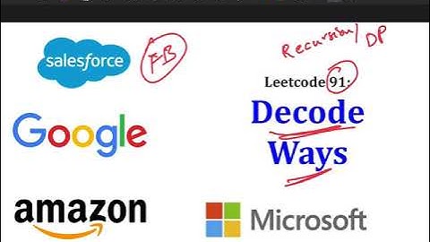 [Leetcode 91] Decode Ways [Recursion][Dynamic Programming]