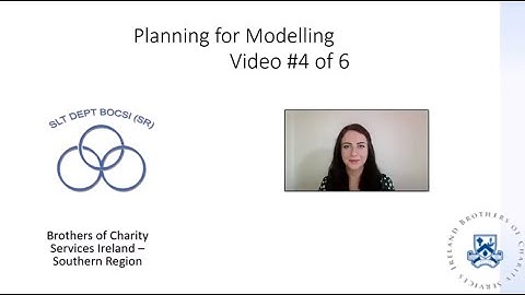 Aided AAC Series - Planning for Modelling - video #4 of 6