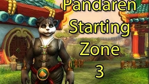Mists of Pandaria Beta: Cox and Crendor Level Pandaren Monks: Part 3 of 3 (Pandaren Starting Zone)