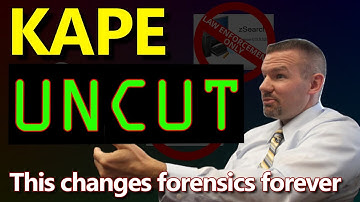 Kape Forensics UNCUT