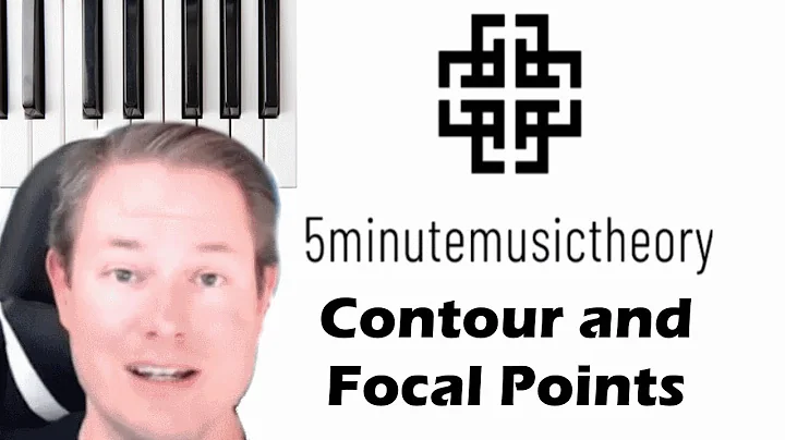 74. Contour and Focal Points