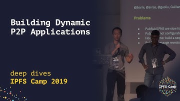 Building Dynamic P2P Applications